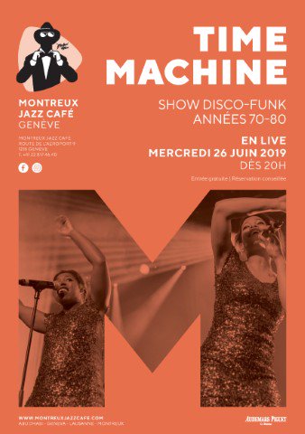 time_machine's tweet photo. Concert supplémentaire au Montreux Jazz Café (aéroport) demain Me 26 à 20h00 💃🎸🥁🎹🎤 ! https://t.co/eblWADjbtB