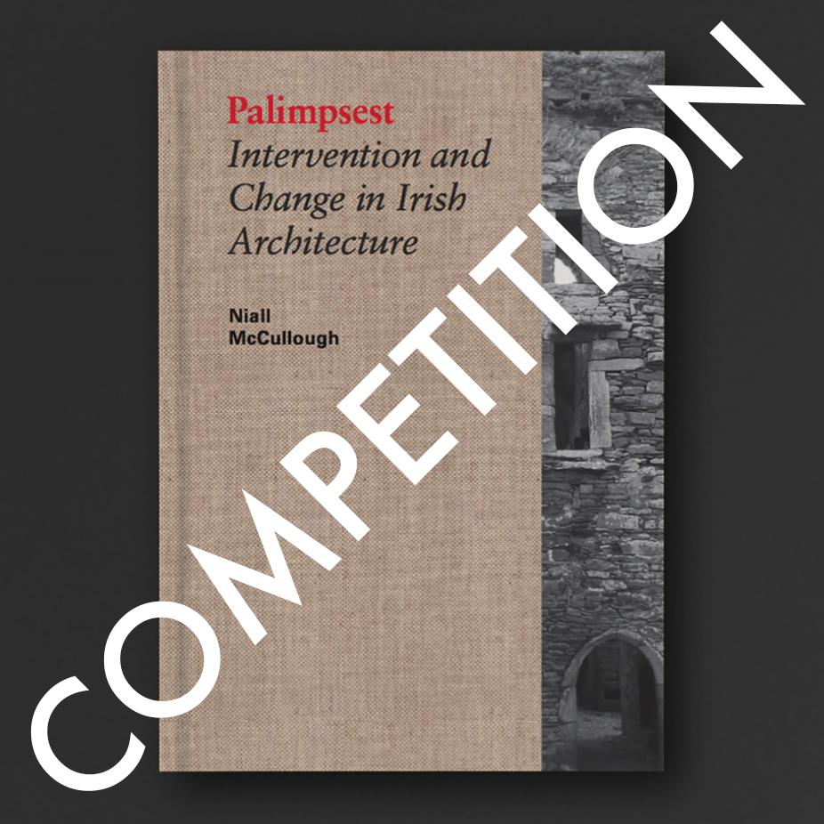 onthebuilt's tweet image. We have a copy of Niall McCullough’s wonderful book ‘Palimpsest: Intervention and Change in Irish Architecture’ to give away. Details of how to enter are on our website, deadline midnight June 28th 2019. #buildingonthebuilt #bookcompetition #architecturewriting #irisharchitecture