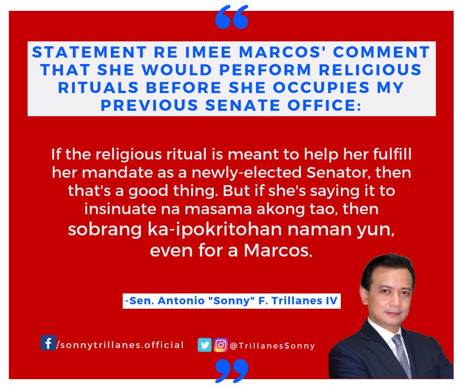 TrillanesSonny's tweet photo. RE Imee Marcos' comment that she would perform religious rituals before she occupies my previous Senate office:

...But if she's saying it to insinuate na masama akong tao, then sobrang ka-ipokritohan naman yun, even for a Marcos. https://t.co/L69DViAhgA
