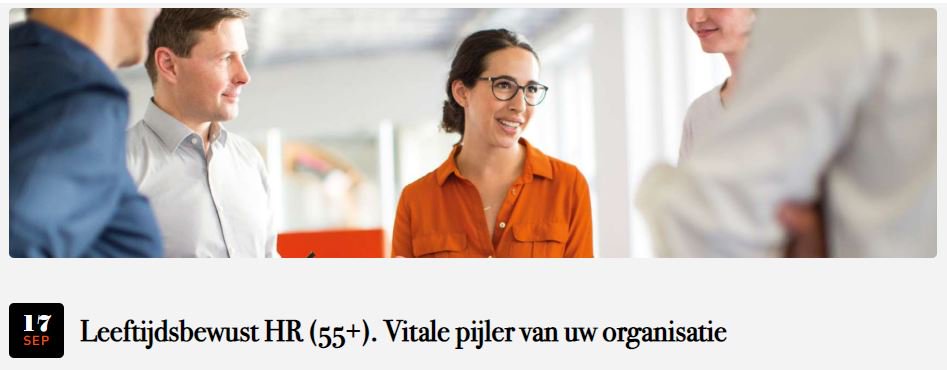 Op 17 september organiseert partner #Escala de studiedag 'Leeftijdsbewust HR (55+). Vitale pijler van uw organisatie'. Laat je inspireren om werknemers van alle leeftijden aan te trekken en met meer goesting aan het werk te houden.
Alle info via tinyurl.com/y45q4vro