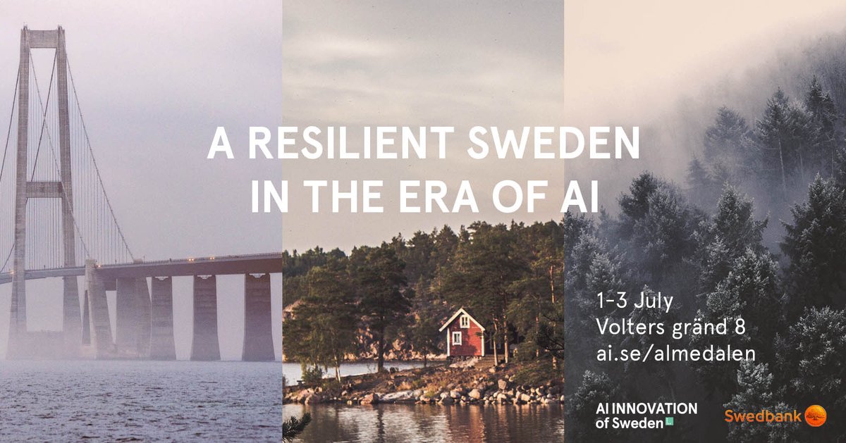 AISweden's tweet photo. We are very excited to present a fantastic three day program for #almedalen2019 on the theme; A resilient Sweden in the era of #AI. You do not want to miss this. Monday July 1 - Wednesday July 3  Volters Gränd 8 https://t.co/24kihuc4zN
#AIinnovationofsweden @swedbank https://t.co/KmUmaUEDqZ
