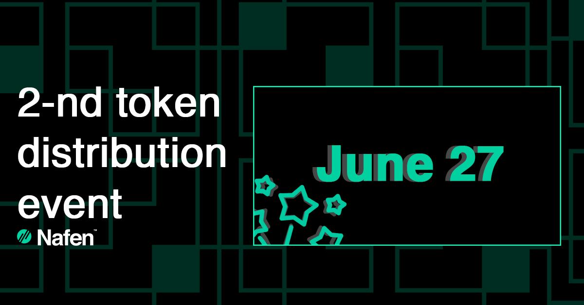 Nafen_Project's tweet photo. 📢2-nd token distribution event will take place June 27 - don't forget to pass verifiction on our website! 
https://t.co/dsr7WCe1M0✔️ https://t.co/DqJuziwFAC