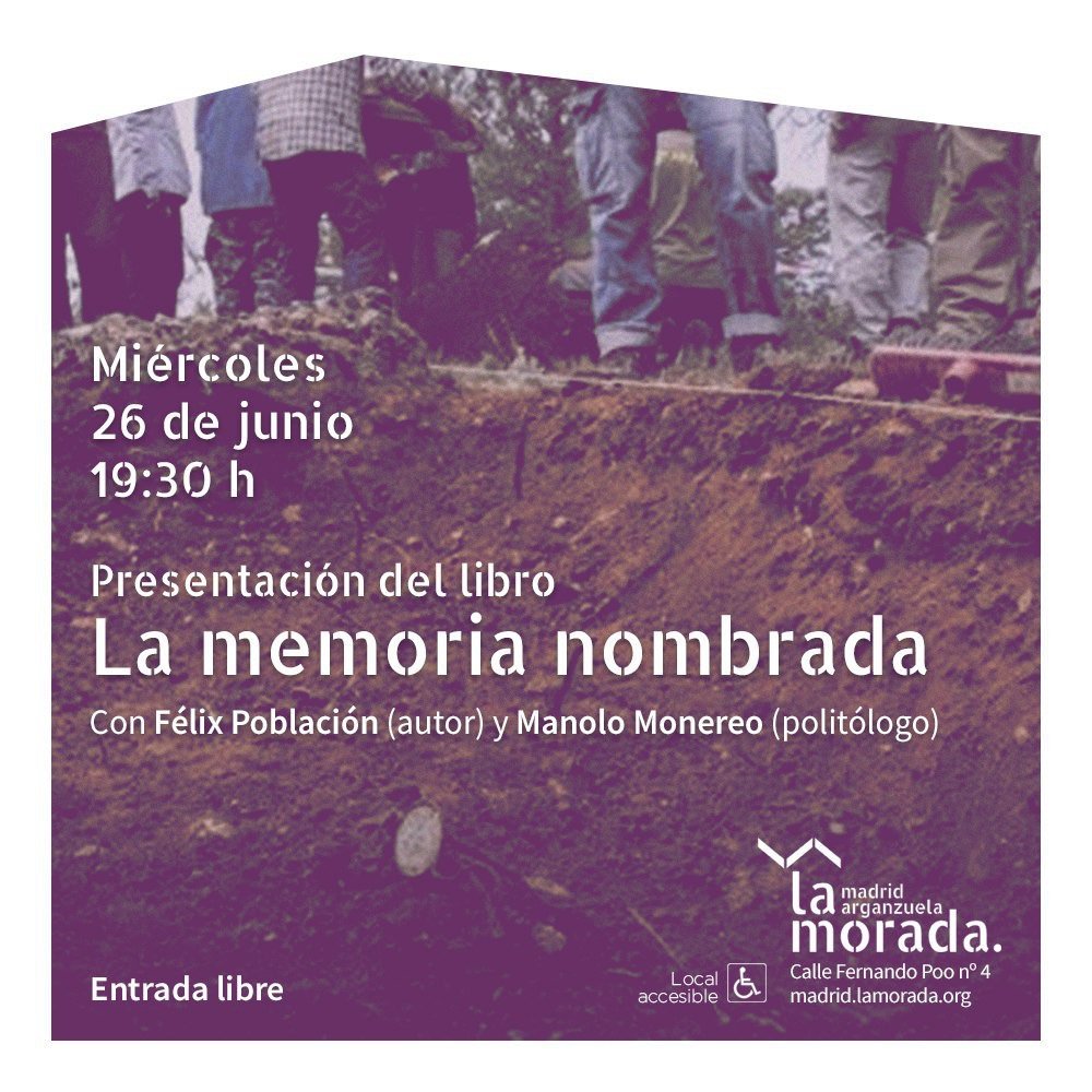 Viejo_Topo's tweet photo. Este miércoles tienes plan en @MoradaMadrid: Félix Población presenta el libro #LaMemoriaNombrada (https://t.co/F0gLu3EPk4). https://t.co/fCXmVZdP1P