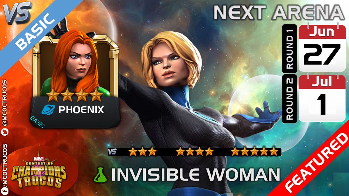 MCoCTrucos's tweet photo. #ContestofChampions #NextArena 👊🆚👊
🔶Featured: INVISIBLE WOMAN
🔷Basic: PHOENIX https://t.co/CikmNAvDyY