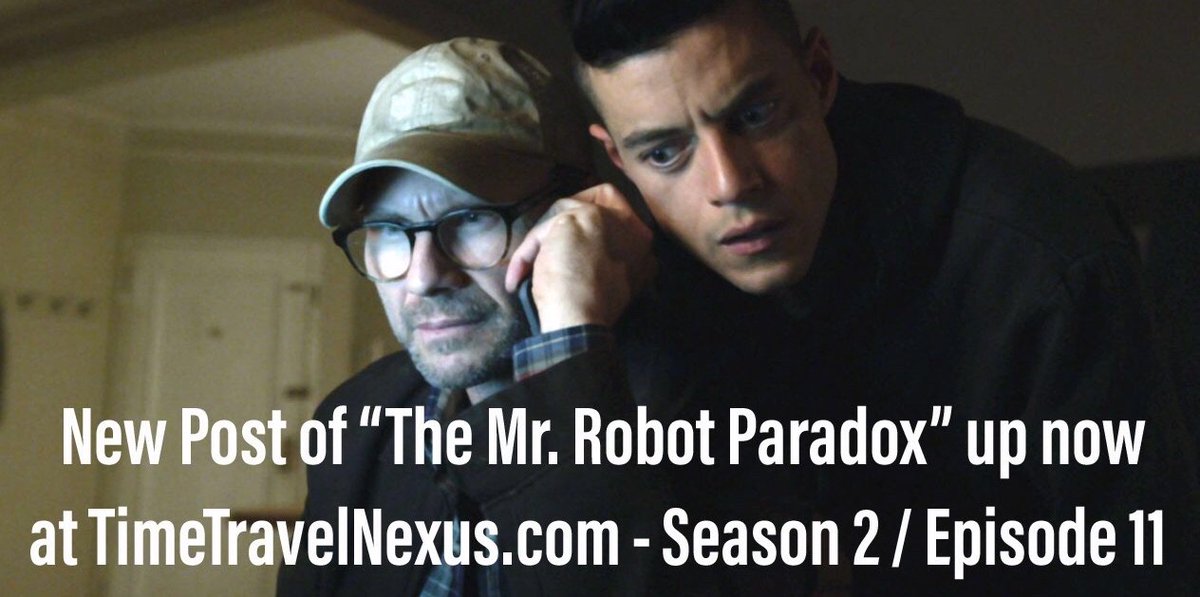 BelltownWriter's tweet image. NEW POST UP NOW - Diving into the reality and unreality of Season 2/Episode 11 #mrrobot #TimeTravel #mrrobotseason2 #blogger #writerscommunity #amwriting #ramimalek #Whiterose #SamEsmail #CultTv #Alf #USANetwork timetravelnexus.com/the-mr-robot-p…