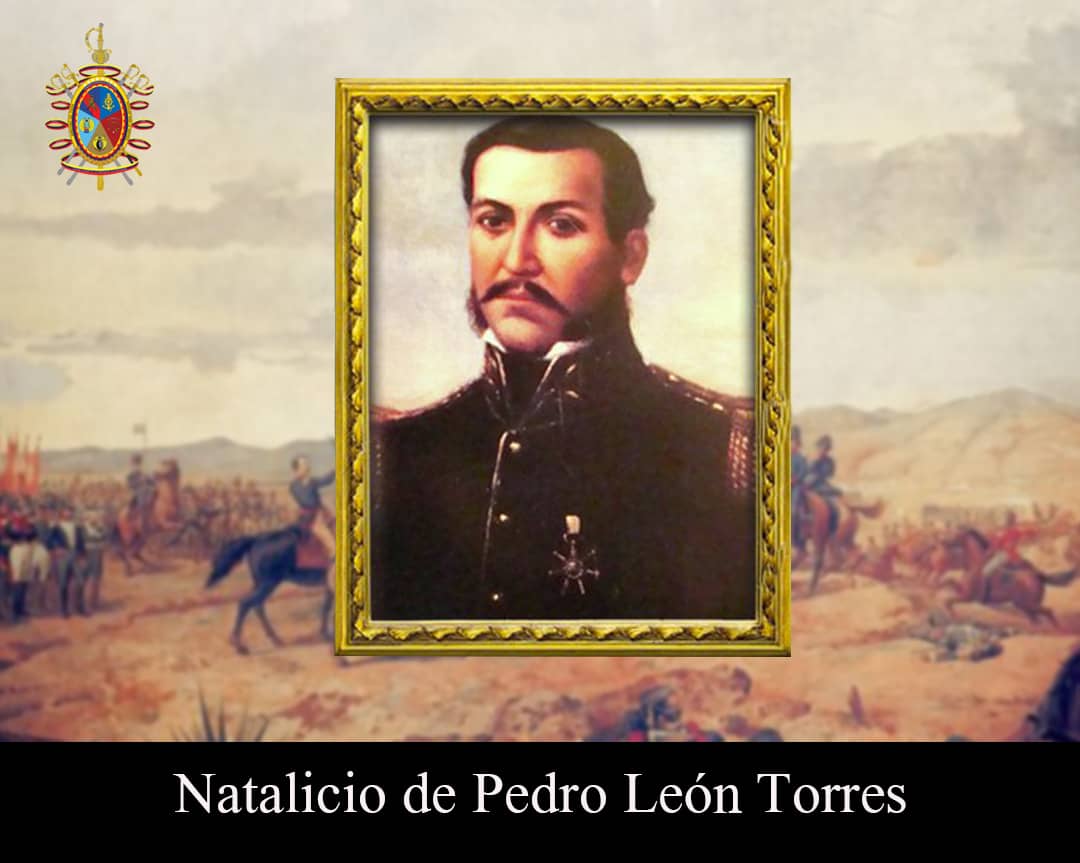 Hace 231 años tierras larenses vieron nacer al GD Pedro León Torres, valiente patriota que sacrificó su vida en aras de la justicia, la libertad y la Independencia de Vzla. 'SU VALOR DA MIEDO'. Hoy día, el 413 Batallón Blindado de nuestro @EjercitoFANB lleva su nombre en su honor