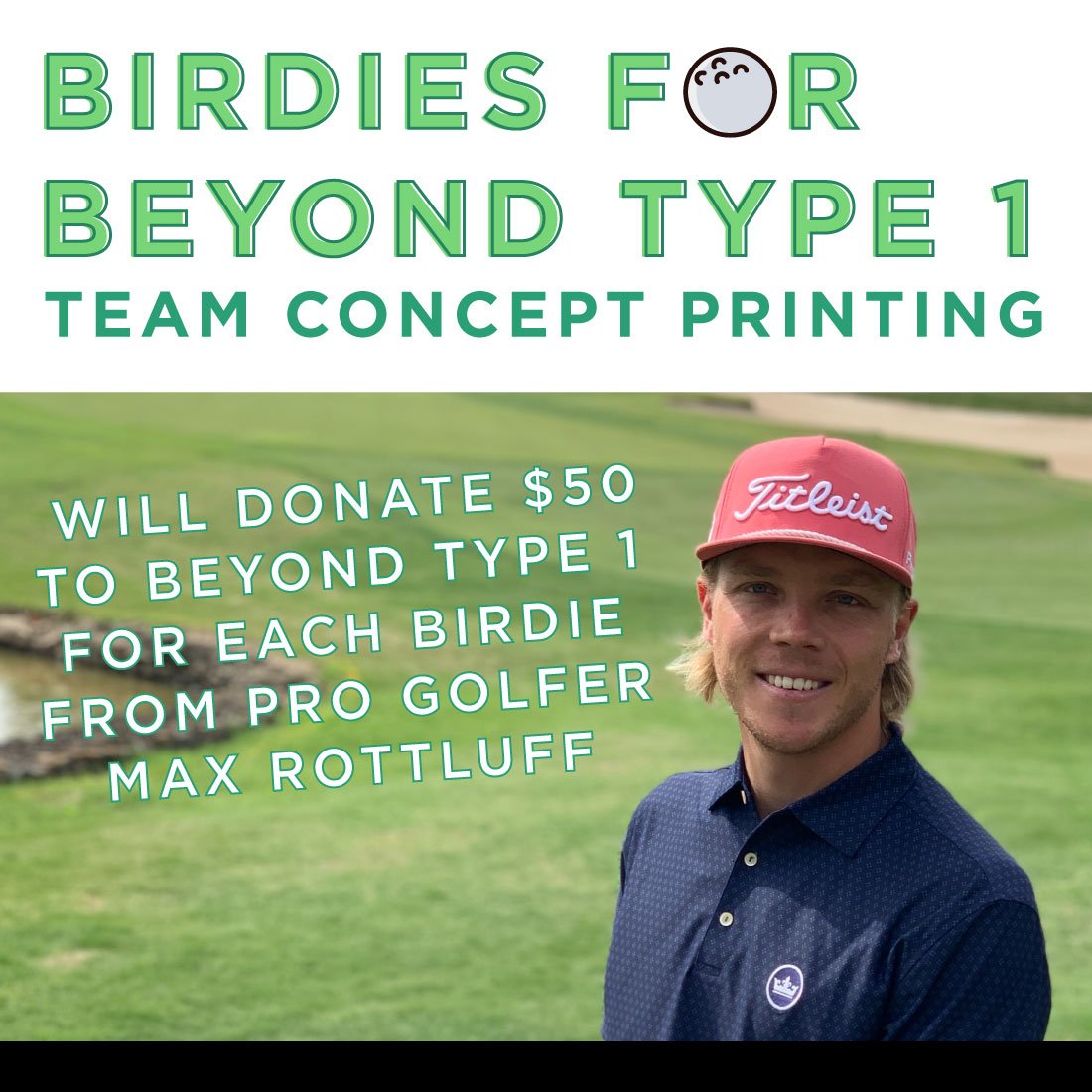 BeyondType1's tweet photo. It was a big weekend for @maxrottluff at the Wichita Open with 19 birdies -- that means 19 $50 donations from @TeamConcept in #BirdiesForBeyondType1!! Win-win! Make your pledge: https://t.co/OIcWqbn5Z1 #birdiesforbeyondtype1 #birdiewatch https://t.co/ZtE5nBNAOl