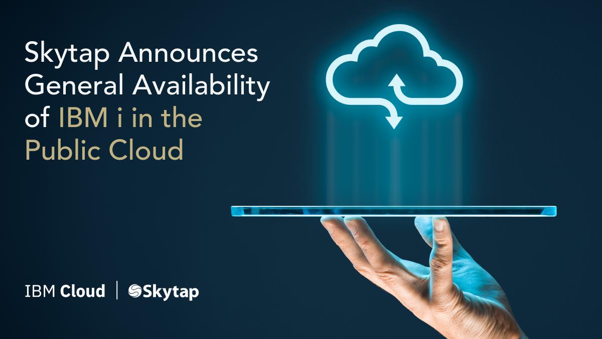 Skytap's tweet image. Skytap Announces General Availability of IBM i in the Public Cloud, Leads Ecosystem to New Opportunities buff.ly/2RvQm8I #as400 #iseriesdevelopment #ibmaix