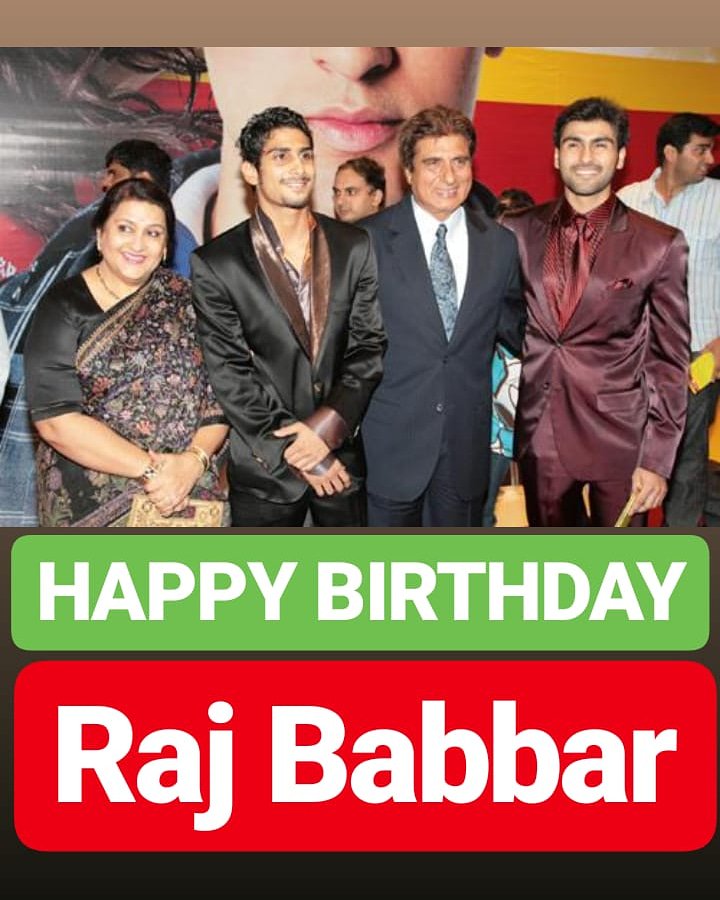 HAPPY BIRTHDAY 
Raj Babbar 