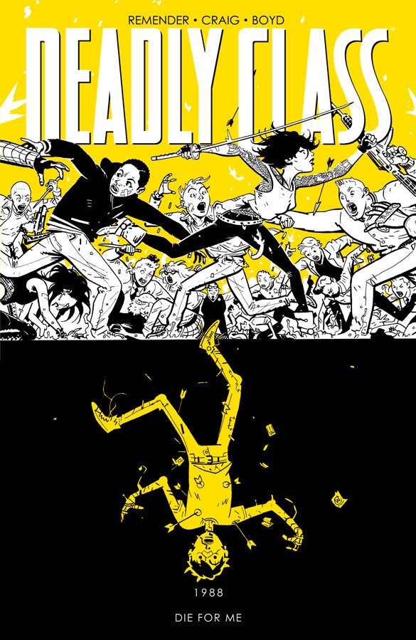 WesCraigComics's tweet photo. Damn it! DEADLY CLASS is canceled!
How can I find out what happened to those crazy kids!?!

Comic Shop: https://t.co/BWFpCjU86V

Amazon: https://t.co/wJeu2bCAPq

Comixology: https://t.co/qmuq4TI9zL

IndieBound: https://t.co/iXSOybY3e9

Apple: https://t.co/uuv2hCSoTT

#DeadlyClass https://t.co/5kt8WvkYMQ