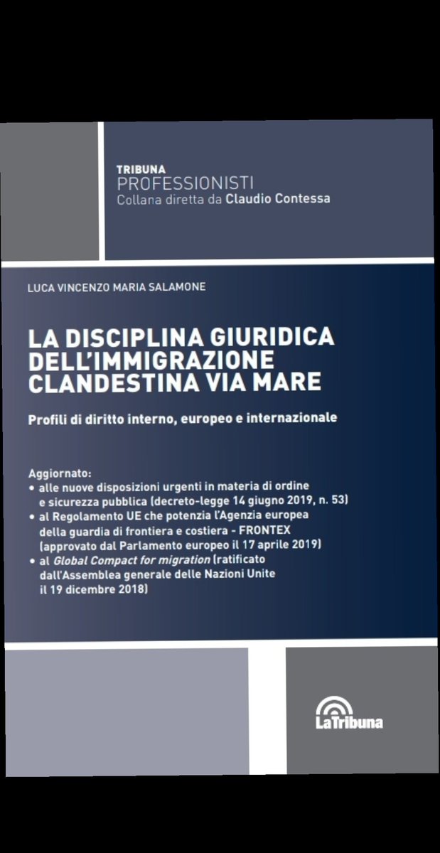 LUCASALAMONE72's tweet photo. Buongiorno,
 
sono lieto di condividere, in anteprima, la mia nuova opera dal titolo «La disciplina giuridica dell’immigrazione clandestina via mare (Profili di diritto interno, europeo e internazionale)», che sarà disponibile nelle migliori librerie dal 1 luglio 2019. https://t.co/SKu2Yu9m01