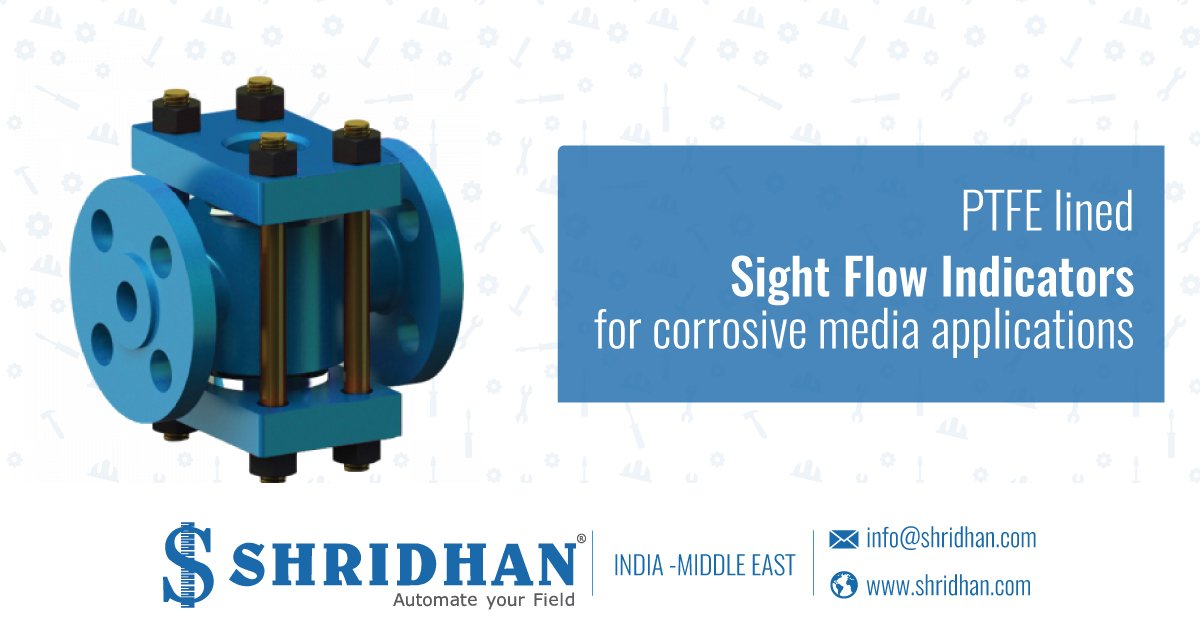 shridhan's tweet image. Shridhan manufactures PTFE lined Sight Flow Indicators for corrosive media applications which are inert to many chemicals - shridhan.com

#shridhanautomation #PTFE #flowinstrumentation #manufactures #sight #indicators