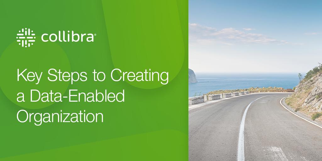 collibra's tweet image. Data enablement is a journey that requires significant changes to people and processes to shift culture. Today on the blog, our CTO @stichris previews our new e-book on getting #dataenablement right. Read more: bit.ly/2Y9wEC9
