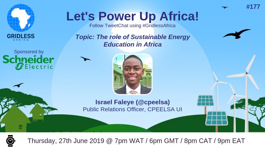 izrhel's tweet photo. Join me on a TweetChat this Thursday by 7pm as I represent @cpeelsa to discuss with @GridlessAfrica on:

 "The Role of Sustainable Energy Education in Africa" 

Sponsored by: @Schneider_NG #GridlessAfrica #GAWesternAfrica #CPEELSAUI #CPEEL #CleanEnergy #Education #Africa https://t.co/7u1KJGqZtk
