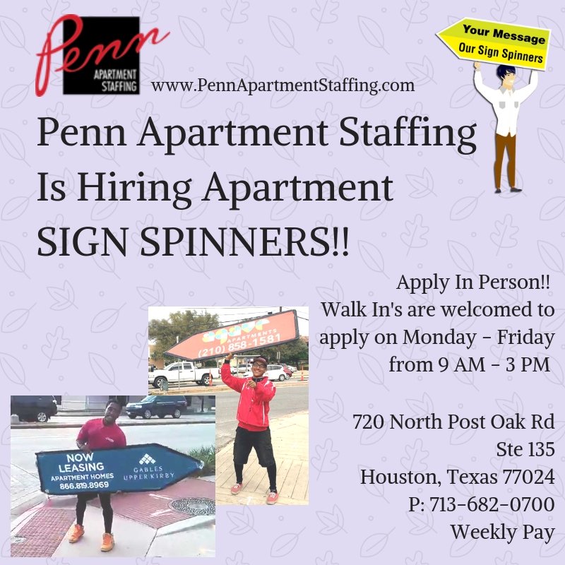 PennAptStaffing's tweet photo. Need a little extra cash?  Know someone that wants to get paid weekly?  We have open sign spinner jobs - short shifts.  #PennApartmentStaffing #Penn #Work4Penn #SignSpinners #SignSpinningJobs #HoustonJobs #HoustonJobSearch https://t.co/tKecmzpREH
