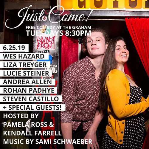 Just Come! free weekly comedy show hosted by @PamNotAnderson & Kendall Farrell every Tuesday 8:30pm at @TheGrahamBar. 
Tonight w/ @GlitterCheese @STEEEZUSCHRIST @weshazard  @AndreaComedy @TheSteinbag & Rohan Padye 
murphguide.com/comedy/just-co…