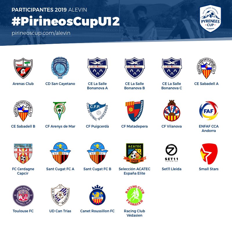 ¡Estos son los equipos que jugarán la categoría U12 Alevin en la Pirineos Cup 2019!

Sigue todas las novedades de la categoría en pirineoscup.com/alevin y en redes sociales a través del hashtag #PirineosCupU12 .
¿Quién crees que será el ganador?
#PirineosCupU12
#PirineosCup2019