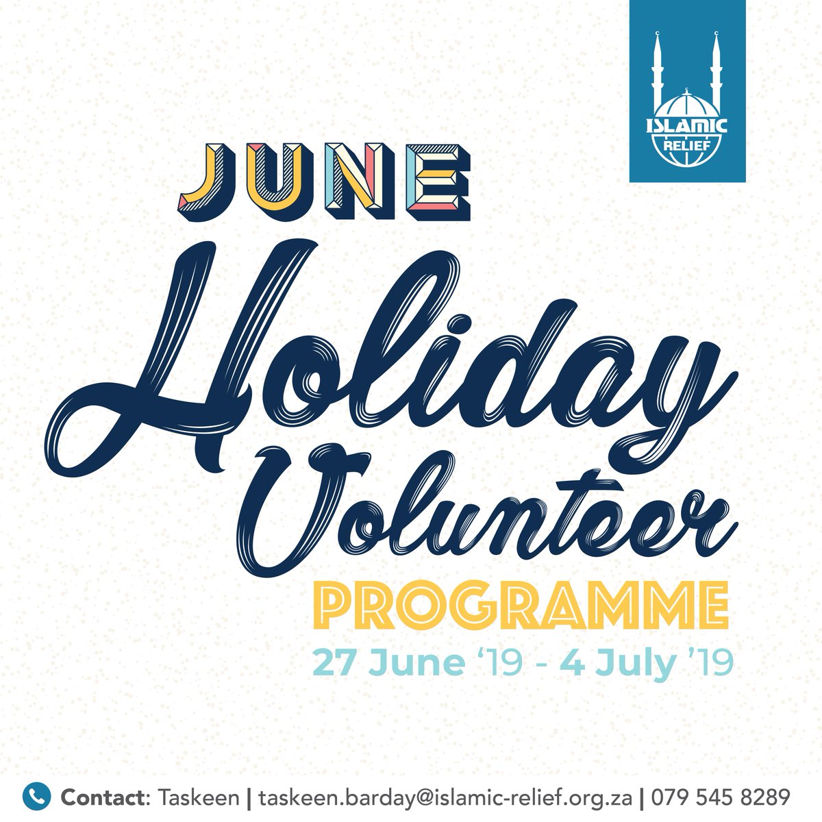 islamicreliefsa's tweet photo. Keen to us this June holiday and become a volunteer of Islamic Relief South Africa?
Contact Taskeen:
079 545 8289
taskeen.barday@islamic-relief.org.za
#islamicreliefsouthafrica #southafrica #juneholidays #capetown
#johannesburg #durban #HelpJustONE https://t.co/4h6wvRFifI