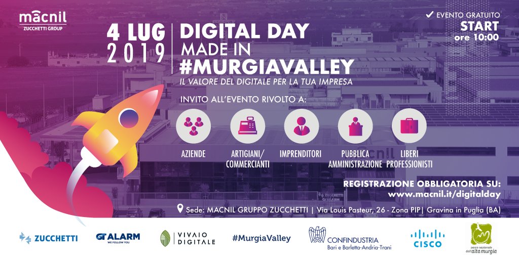 Il primo #DigitalDay in #MurgiaValley per le imprese del territorio che guardano al futuro e alla digitalizzazione. Vi aspettiamo il 4 luglio in <a href="/macnilsrl/">Macnil GT Alarm</a> con una testimonianza di <a href="/CiscoItalia/">Cisco Italia</a>, accesso gratuito previa registrazione. Non mancate. <a href="/ZucchettiSpa/">Zucchetti</a> <a href="/confindustriabb/">Confindustria Ba-Bat</a>
