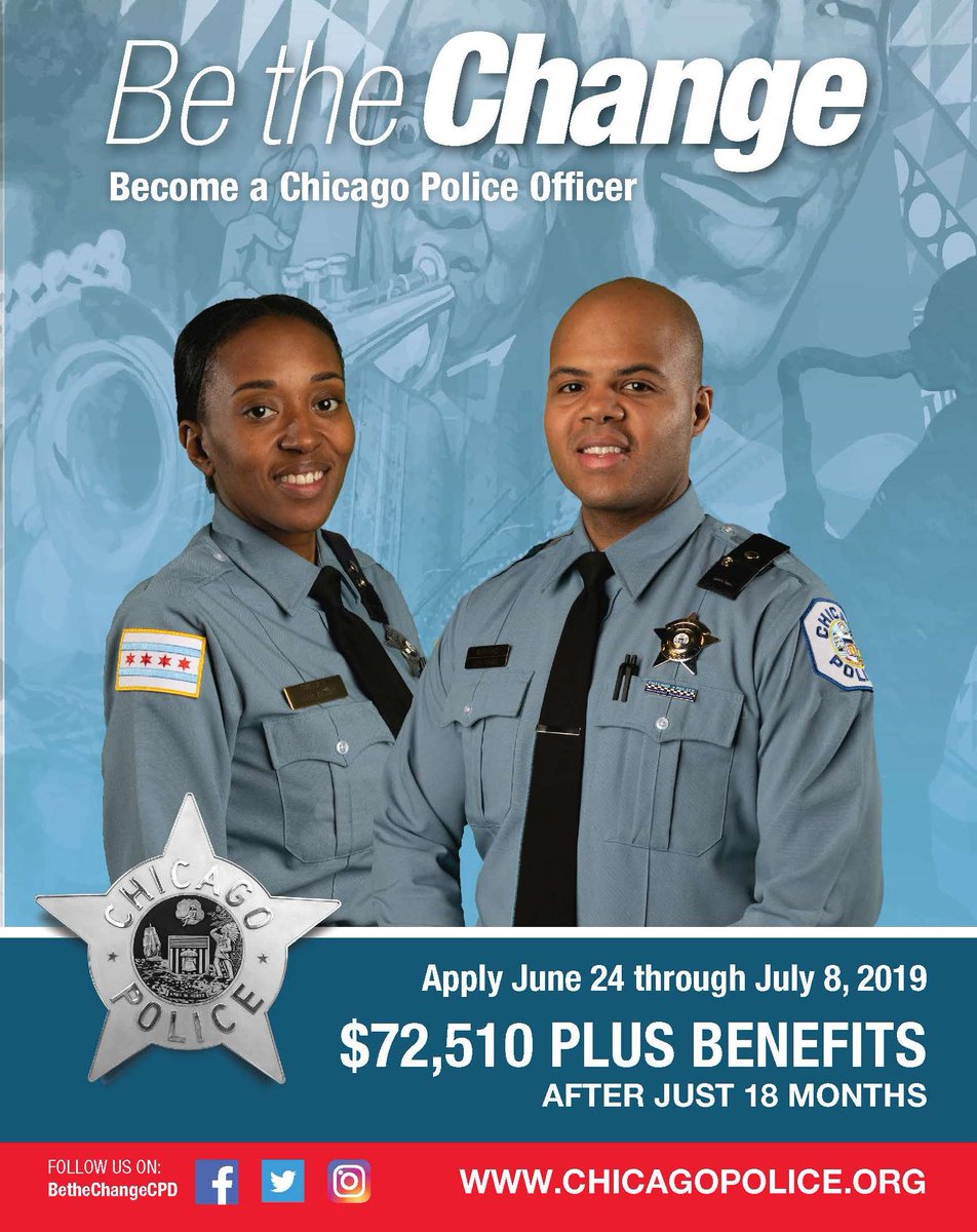 JoinChicagoPD's tweet photo. Apply today! The City of Chicago is accepting applications for the Police Officer position through July 8, 2019.  Visit https://t.co/539V75MNif to apply #BetheChangeCPD https://t.co/piuFF2iSXz