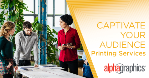 Through vibrant design and personalized messaging, print has the power to capture attention and build your brand. 

Learn how your brand can get ahead by downloading our eBook, “5 Steps to Improve your 2019 Marketing Strategy.” Download it here: ahead.alphagraphics.com/ebook