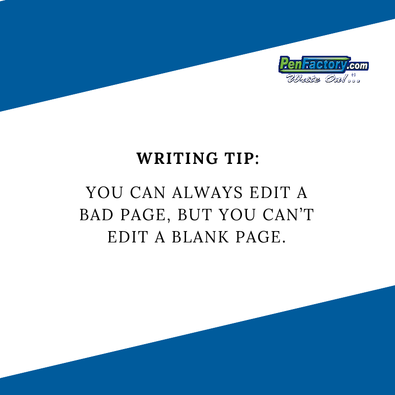 penfactory's tweet photo. #WritingTip
Write everything you want - editing comes later on. You can always edit a bad page, but you canβt edit a blank page.
#penfactory #business #promotion https://t.co/jpyb7f0ruw