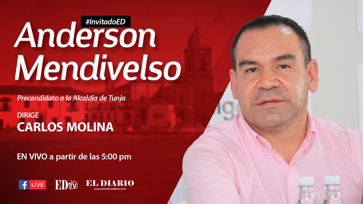 ELDIARIOBOYACA's tweet photo. Hoy a partir de las 5:00 PM, no se pierdan nuestro #FacebookLive, con el precandidato a la alcaldía de Tunja @andersonrolamm #InvitadoED https://t.co/Lh33Vhofoy