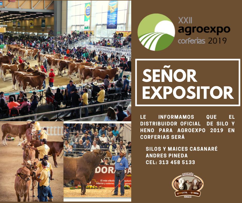 Señor Expositor
Le informamos que el distribuidor oficial de silo y heno para Agroexpo 2019 en Corferias será:
Silos y Maices Casanaré
Andres Pineda
Cel: 313 458 5133
#asosimmentalsimbrahcolombia #asosimmentalsimbrah #asosimmental #simmentalcolombia #simbrahcolombia