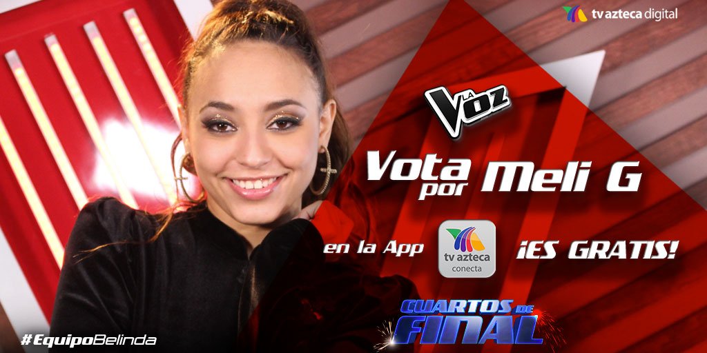 LaVozTvAzteca's tweet photo. ¿Meli G es tu favorita del #EquipoBelinda? 🎤 ¡No dejes de VOTAR por ella! 📲 A partir de las 7:30 PM podrás hacerlo, ¡baja la app TV Azteca Conecta, da clic aquí! → https://t.co/N0qn049Yur ✌🏼

#MiFavoritoEnLaVoz  📲 https://t.co/nzPe6uP34y