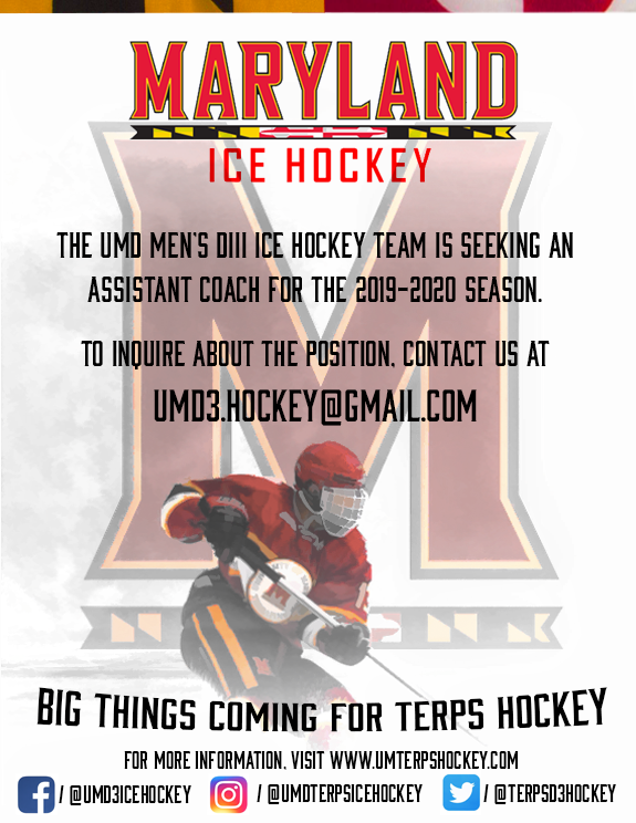 TerpsD3Hockey's tweet photo. The UMD hockey team is now accepting applications for the position of assistant coach for the upcoming 2019-2020 season. If you or anyone you know is interested in joining our coaching staff, contact the team at umd3.hockey@gmail.com. https://t.co/gqR3iPnJpH