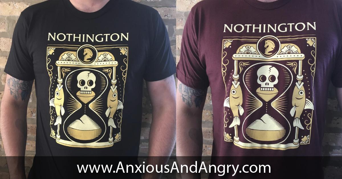 nothington's tweet image. Hey! Anxious and Angry has printed a limited run of shirts with the artwork from our last show poster in two colors! Grab one while you can, here's a link! anxiousandangry.com/collections/no…
