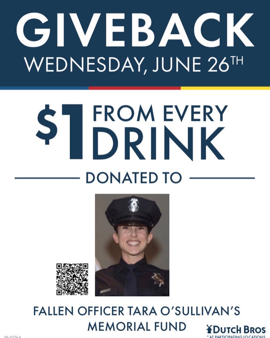 SacPolice's tweet photo. Dutch Brothers Fundraiser Wed 6/26: locations in Auburn,Carmichael,Citrus Heights, Davis,Dixon,Elk Grove,Fair Oaks,Granite Bay,Lodi,Rocklin, Roseville, Sacramento & Woodland,Donations can be made directly by the QR #sacpd #togetherwehonortara #officertaraosullivan @DutchBrosSac https://t.co/IsxXtUXhQ0