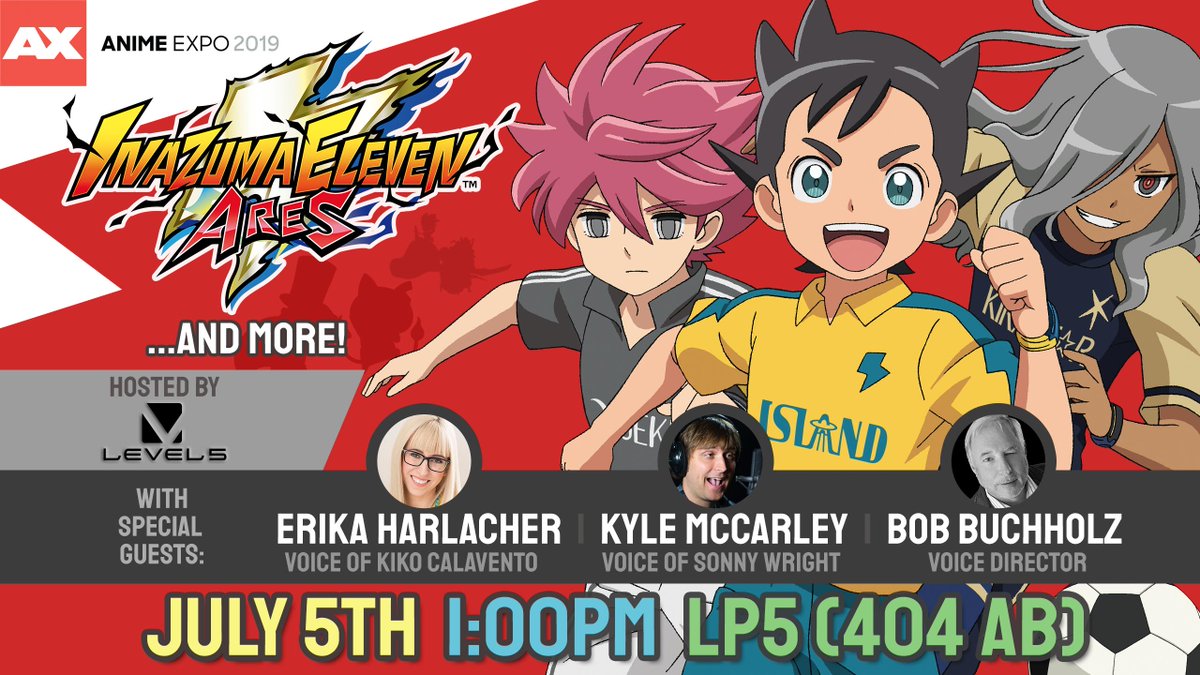 InazumaSeries's tweet image. LEVEL-5 Presents: Inazuma Eleven Ares and More! Our #AX2019 panel welcomes these special guests!
