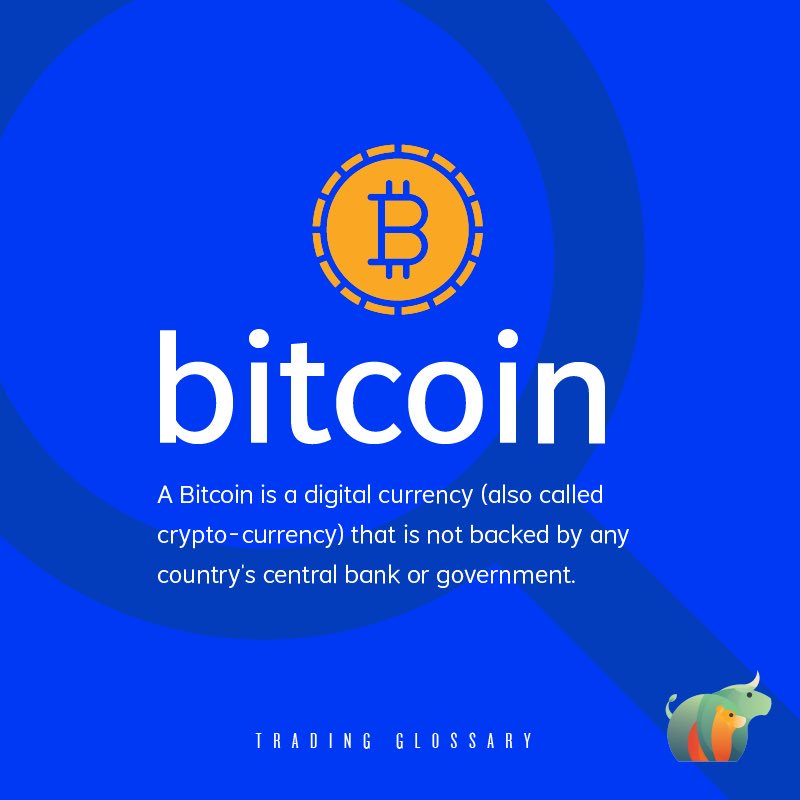 weareintrades's tweet image. A Bitcoin is a digital currency (also called crypto-currency) that is not backed by any country&apos;s central bank or government. #TradingGlossary