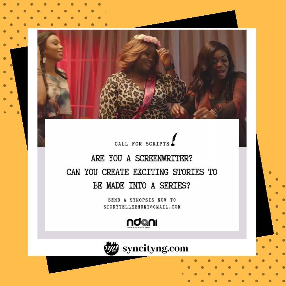 SynCityNG's tweet photo. Synners! @ndaniTV is calling for exciting scripts they can make into a series!
"#CallforScripts If you are a fantastic screenwriter and you think you have that story with the potential to become the next big web series, send a synopsis to storytellerhunt@gmail.com right now!"
💃 https://t.co/2sts4BuSZT