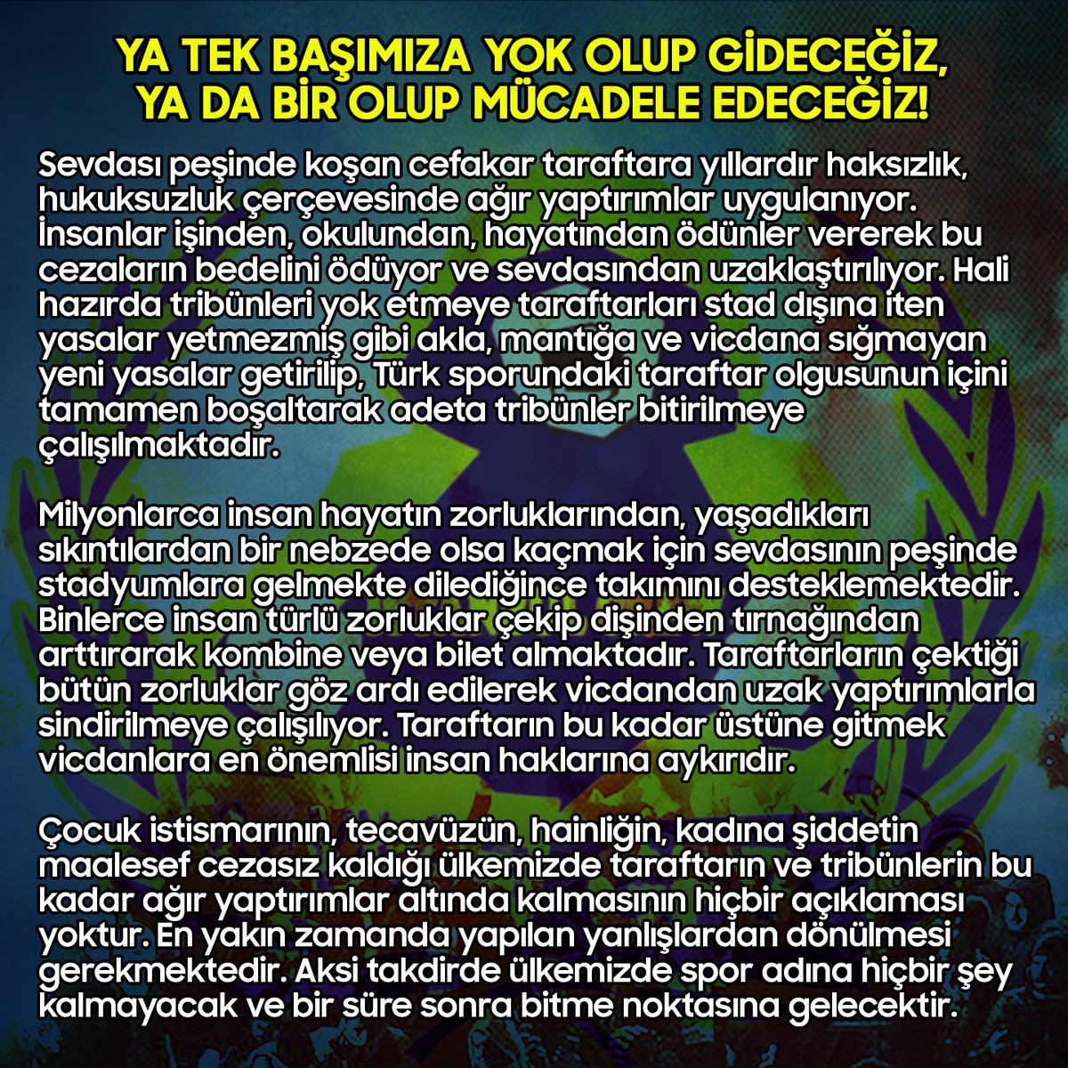 DevilsofGFB's tweet photo. YA TEK BAŞIMIZA YOK OLUP GİDECEĞİZ, YA DA BİR OLUP MÜCADELE EDECEĞİZ! #YaBirizYaDaSıfır #TribünlereÖzgürlük https://t.co/2mhsjPLitD
