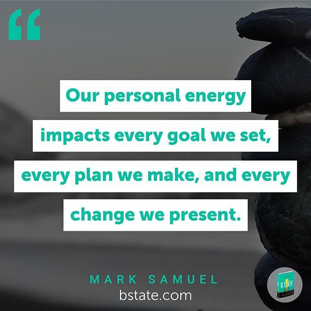 MarkSSamuel's tweet photo. When we don’t deliberately optimize our energy, we can throw up obstacles, generate misfires, or create confusion, even when our direction seems clear on paper. #businessculture #accountability #executivecoach #successprinciples #bstatetransformation #ma… https://t.co/cViLV6s9Kh https://t.co/lu4gS8Oamr