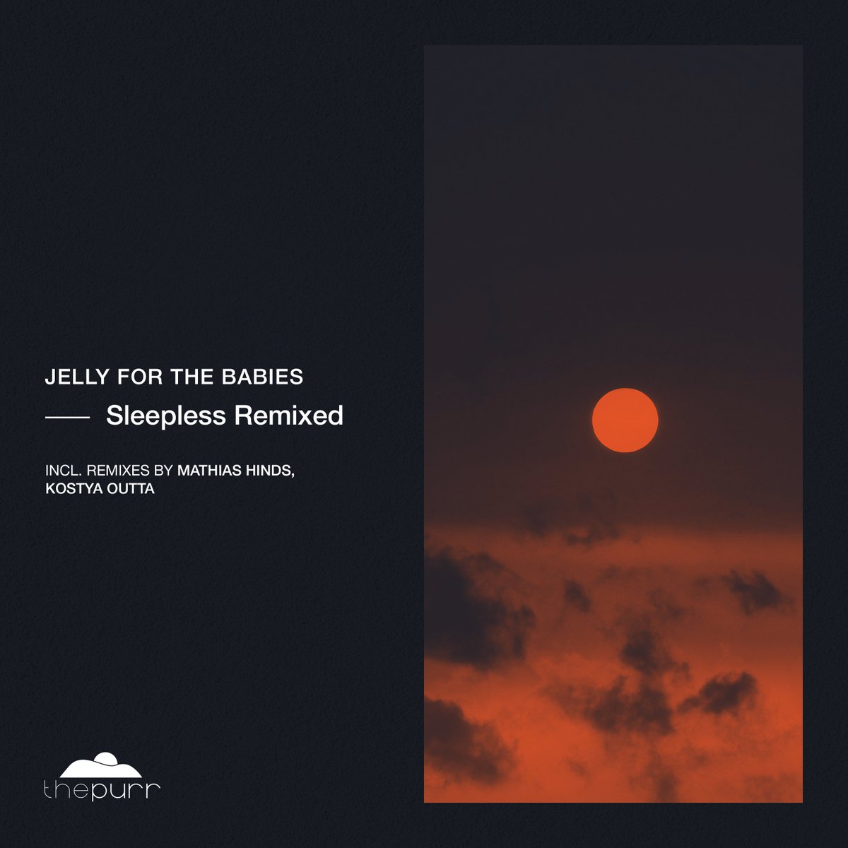 Jelly For The Babies (@jelly4thebabies) on Twitter photo One of my best releases on <a href="/ThePurrMusic/">The Purr Music</a> "Sleepless" gets its remixed edition!
Huge thanks to Kostya Outta and Mathias Hinds for their outstanding remixes!
You can purchase and support "Sleepless Remixed" EP now exclusively on Beatport! Link: bit.ly/2Kxpx38
#deephouse One of my best releases on <a href="/ThePurrMusic/">The Purr Music</a> "Sleepless" gets its remixed edition!
Huge thanks to Kostya Outta and Mathias Hinds for their outstanding remixes!
You can purchase and support "Sleepless Remixed" EP now exclusively on Beatport! Link: bit.ly/2Kxpx38
#deephouse