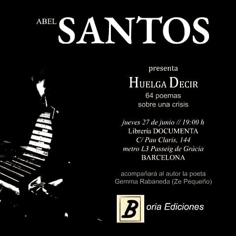 elcaminodeangi's tweet photo. Se acerca el día. Lectura en la mítica librería Documenta de mi poemario Huelga Decir. 
Me acompañará la poeta barcelonesa Gemma Rabaneda (Ze Pequeño).
#librohuelgadecir #poesíasocial #presentaciónhuelgadecir
#AbelSantos #llibreriadocumenta #ZePequeño

https://t.co/jAhaVsjA5J https://t.co/Aa8sur0YVA
