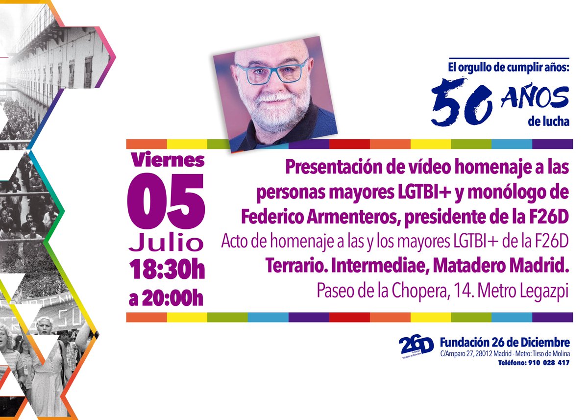 fundacion26D's tweet photo. El Viernes 05 de Julio de 18:00h a 22:00h
Presentación de vídeo homenaje a las personas mayores LGTBI+ y monólogo de Federico Armenteros, presidente de la F26D
Terrario. Intermediae, Matadero Madrid. Paseo de la Chopera, 14. Metro Legazpi
#f26d #mayoreslgtbi @MADOrgullo https://t.co/O9KS9dkrRw