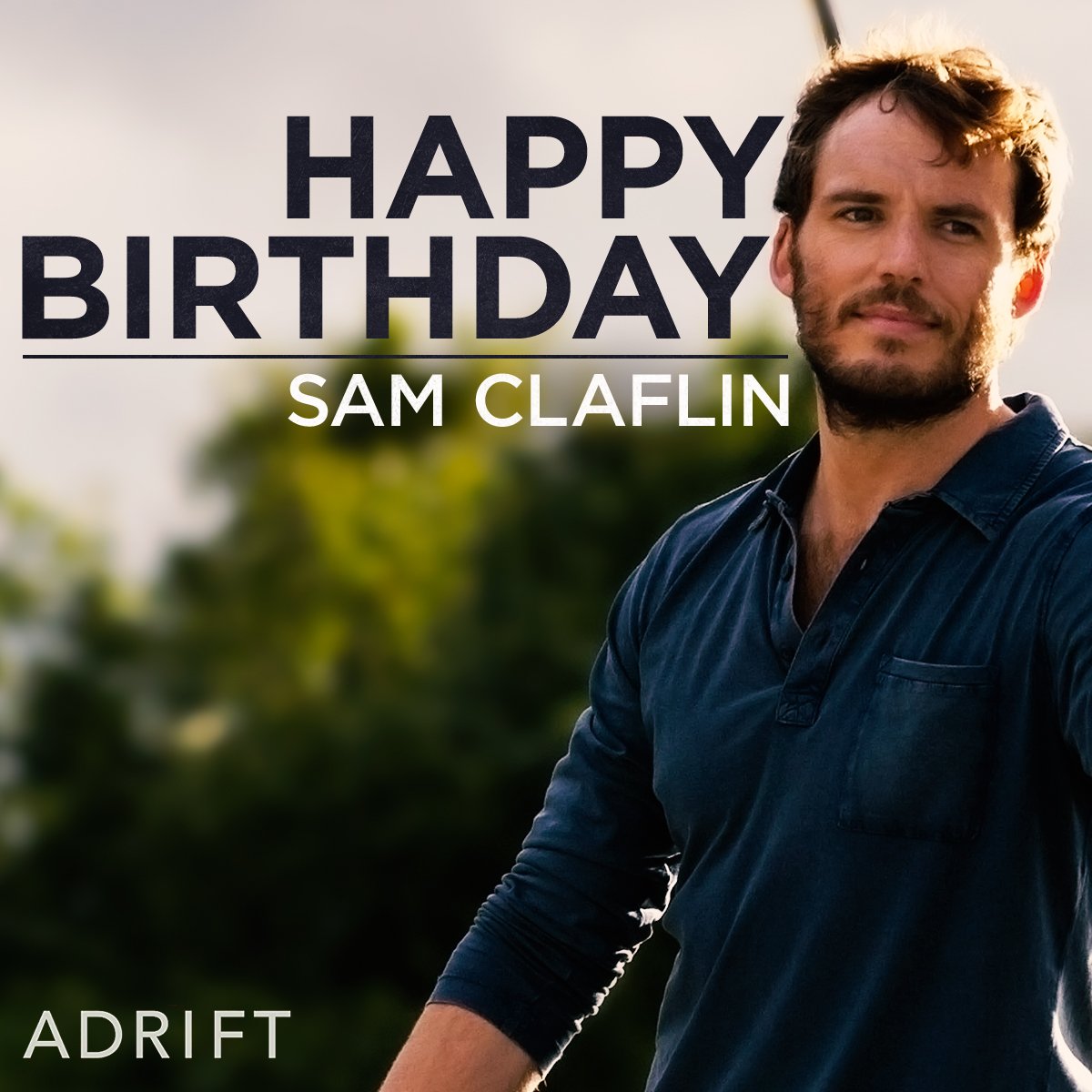 Happy birthday to a true adventurer, Sam Claflin! 