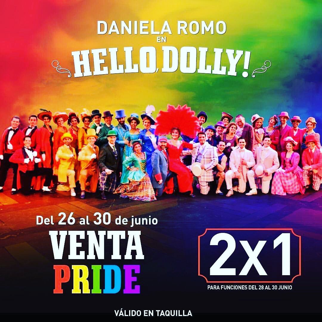 ExPressionsMx's tweet photo. Promoción especial @HelloDollyMex por el #PrideMonth #Pride2019 #DanielaRomo #HelloDollyMx
@morrisgil @EscenarioOCESA @Tina_Galindo @claudiocarrera https://t.co/7YgwyVV6Hp