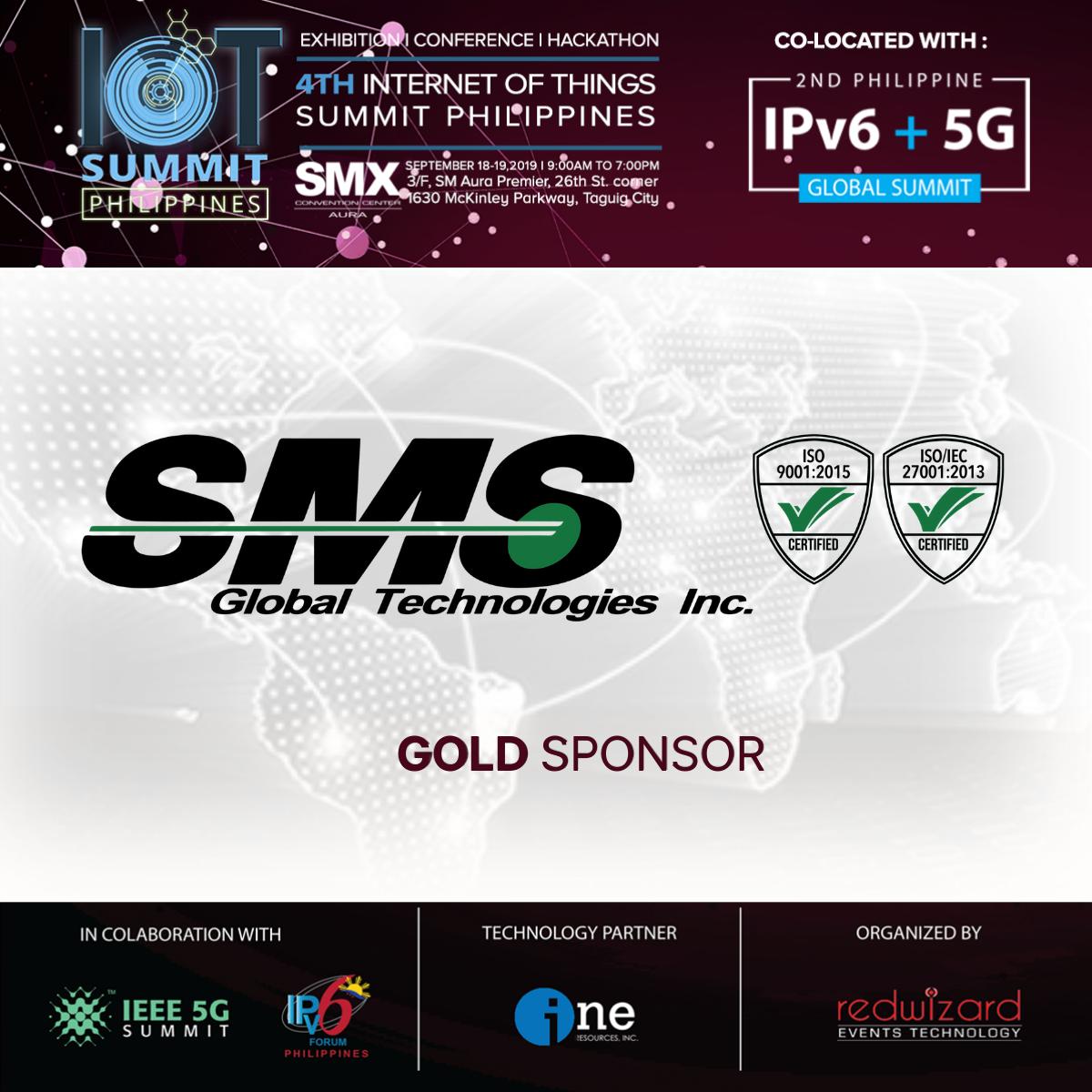 iotsummitph's tweet photo. Welcome SMS Global Technologies Inc. to IOT Summit Philippines 2019!
SMSGT is one of the Philippines' leading systems integrator. @SMSGTinc
Visit our websites at: https://t.co/y0NwLtkKwa
https://t.co/HumetlJi8p
#smsgtinc #smsgt #IOTSummit #IOTSummit2019 #redwizard #5G
#ipv6 https://t.co/hIW4TpI1NF