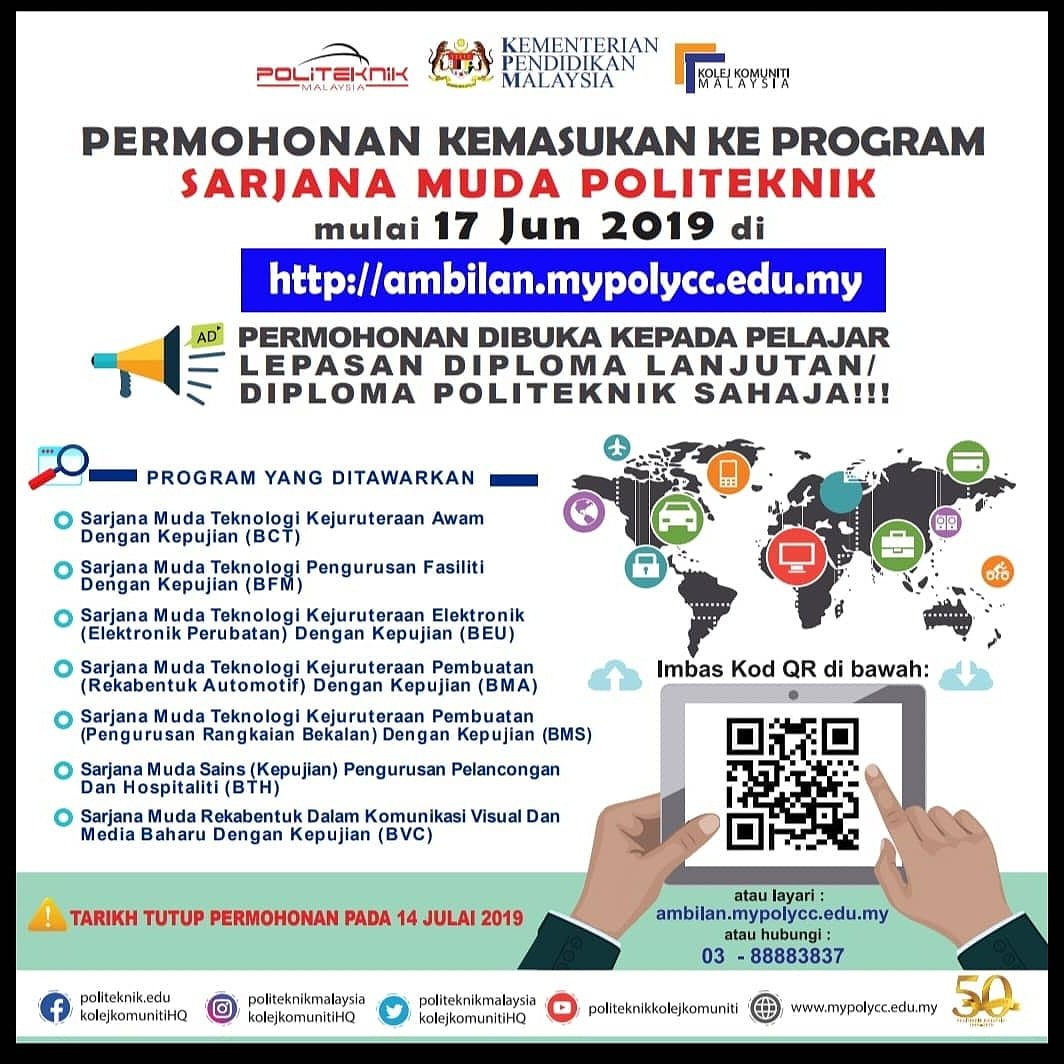 Politeknik Malaysia On Twitter Permohonan Kemasukan Ke Program Sarjana Muda Politeknik Mulai 17 Jun 2019 Kpmspt Kempendidikan Maszlee Teonieching Mohdgazaliabas Kamelmohamad Https T Co Nrhlcehqjr