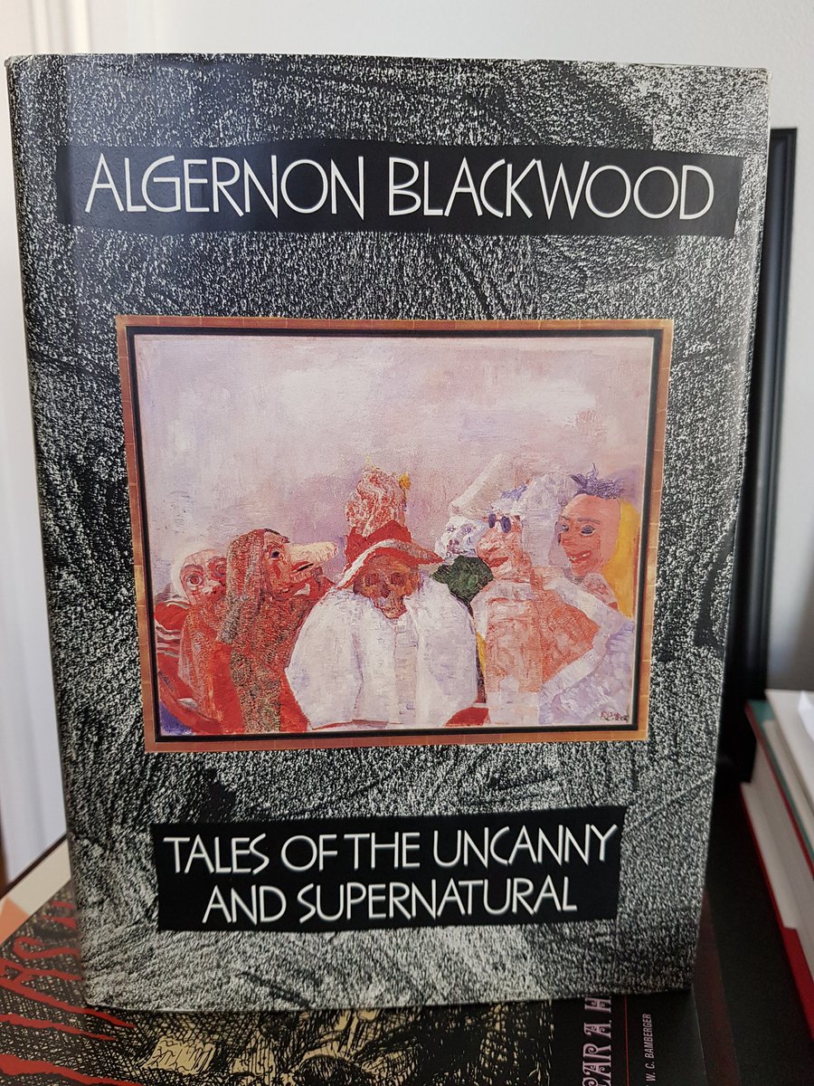 Today's mail brought Tales of the Uncanny and Supernatural by Algernon Blackwood.
#AlgernonBlackwood