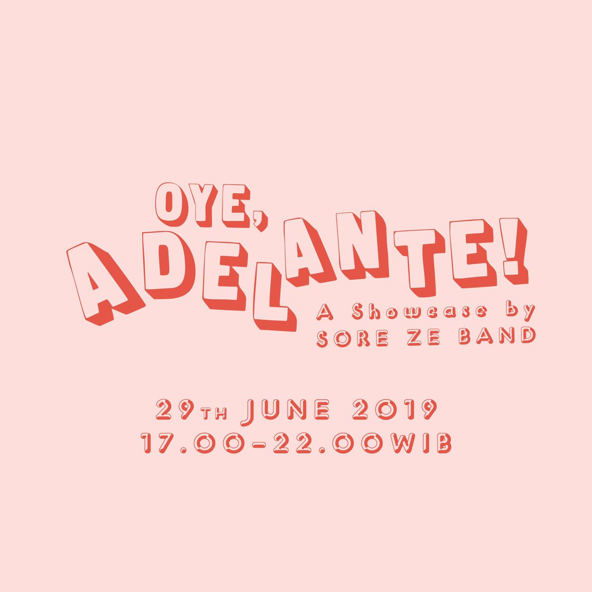 Oye, Adelante! akan digelar di Bandung dengan set spesial, sekaligus peluncuran EP terbaru kami. #NyoreNyowcase