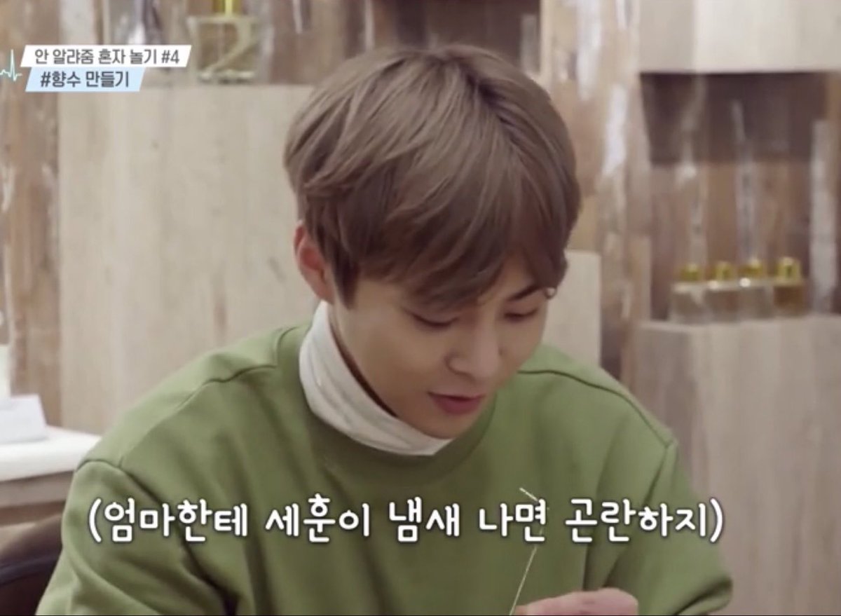 Minseok made a DIY perfume for his mom and while picking out the scent for the middle note, he mentioned that the (flower) bouquet one smells like Sehun so he can’t choose that~💐

MS: This (bouquet scent) smells kind of like Sehun tho? I can’t have my mom smelling like Sehun~><;