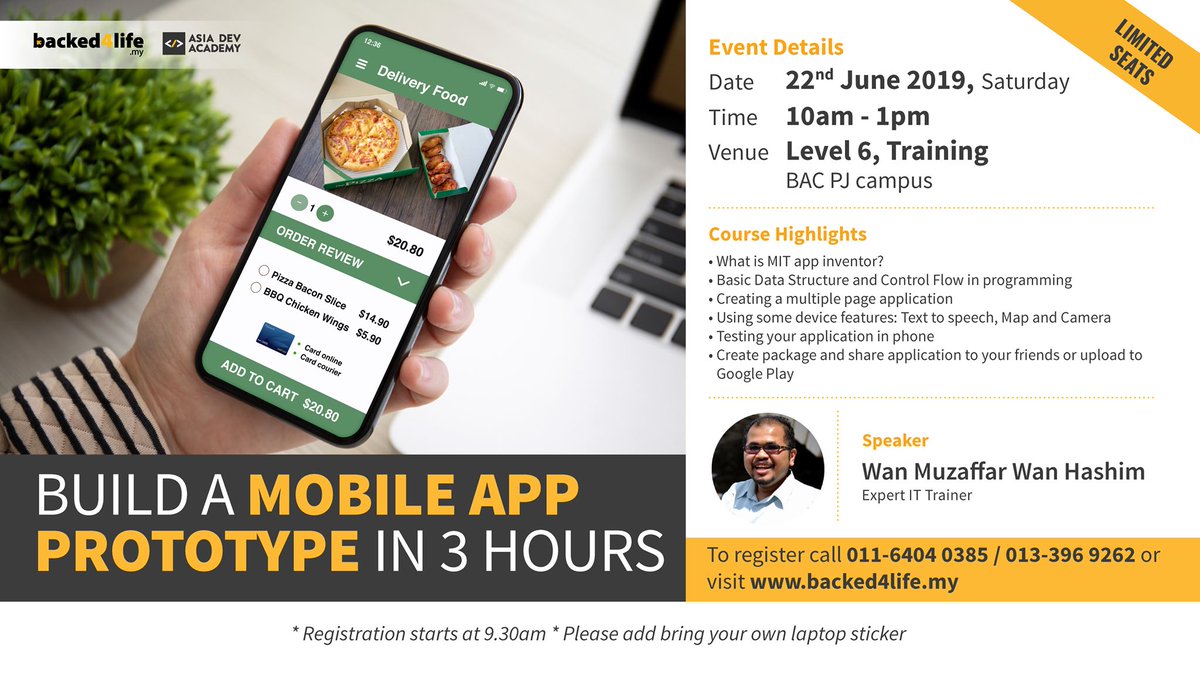 Build A Mobile App Prototype In 3 Hours

REGISTER &amp; JOIN FOR FREE at
bit.ly/B4LJune2019

You may be getting a call to confirm your attendance.

For more information, please call us at 011-640-40385 / 013-396-9262