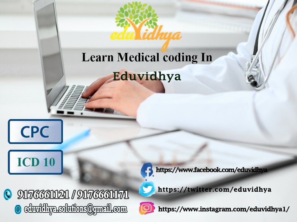 eduvidhya's tweet photo. Learn Medical Coding in #Eduvidhya and Get CPC certified Medical Coder.
#medical_coding #medical_coding_training #medical #medical_coding_training_in_chennai #CPC_certification #ICD_10 #ICD_10_codes #medical_coding_and_billing #ICD_10_book
https://t.co/PGCayWhTjn https://t.co/AVflifebNL