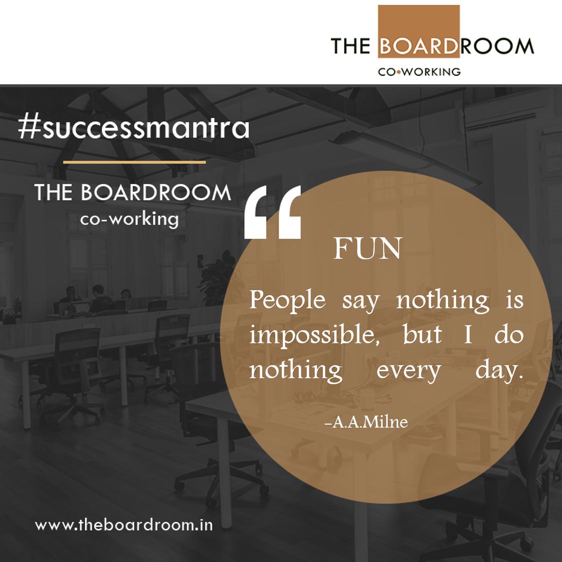 BoardroomCo's tweet photo. People say nothing is impossible, but I do nothing every day.
-A.A.Milne
#successmantra #fun #havefun #fridaythought #fridayfeeling #coworking #coworkingspaces #coworkinglife #cowork #coworkingspace #coworkspace #communities #sharedworkspace #sharedoffice #officespace #furnished https://t.co/RvJnV7ekFi